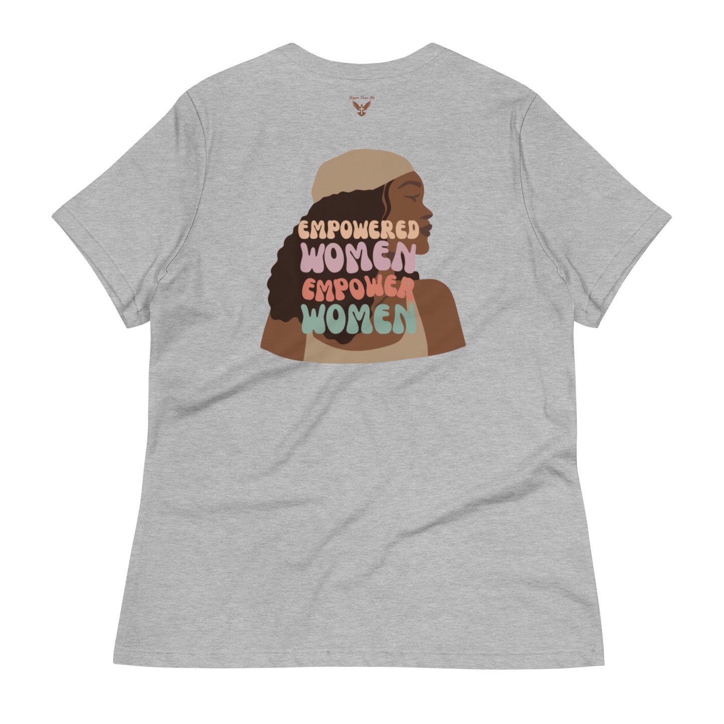 Empowered Women Relaxed Tee
