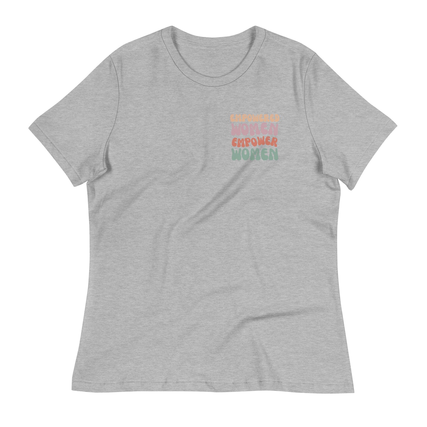 Empowered Women Relaxed Tee