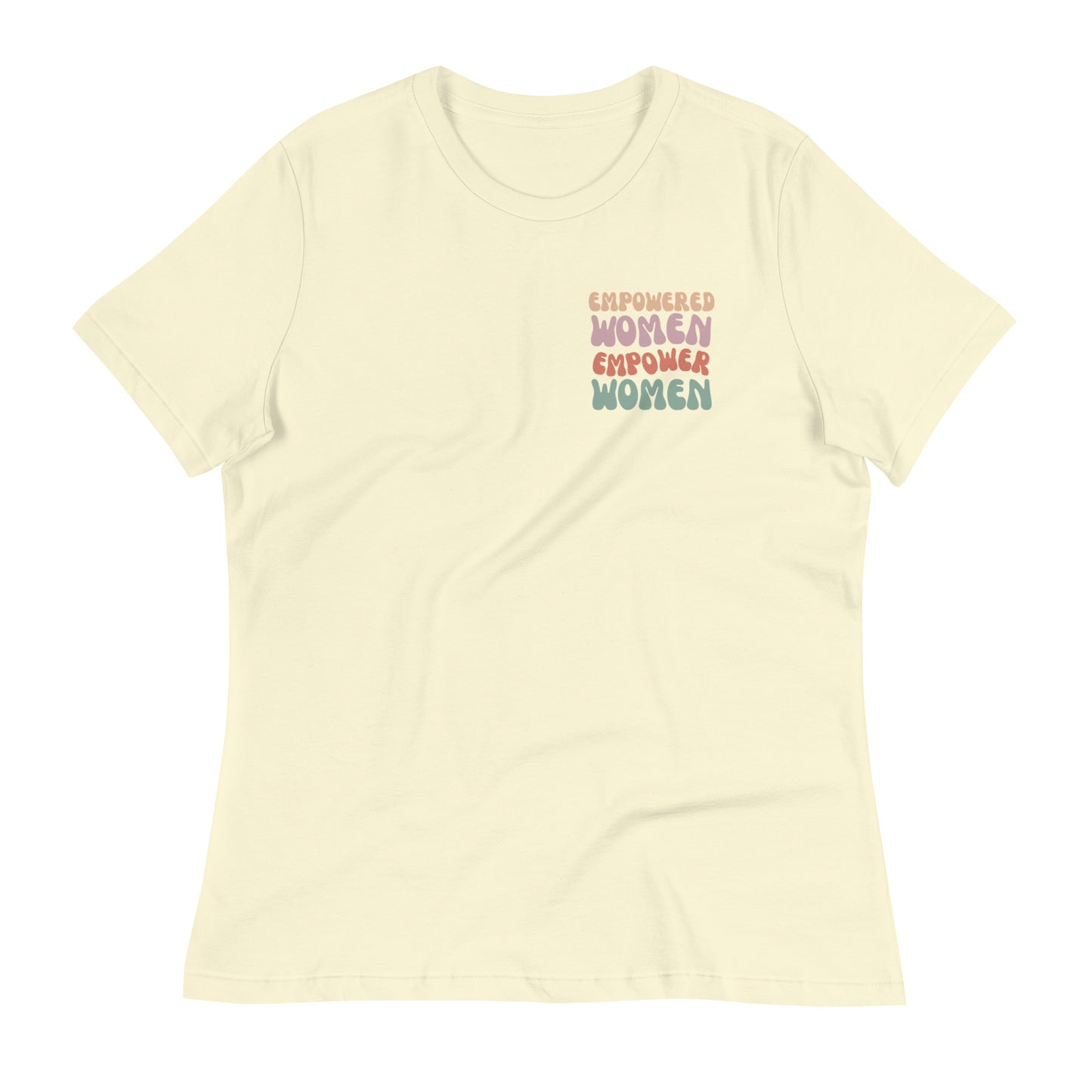 Empowered Women Relaxed Tee