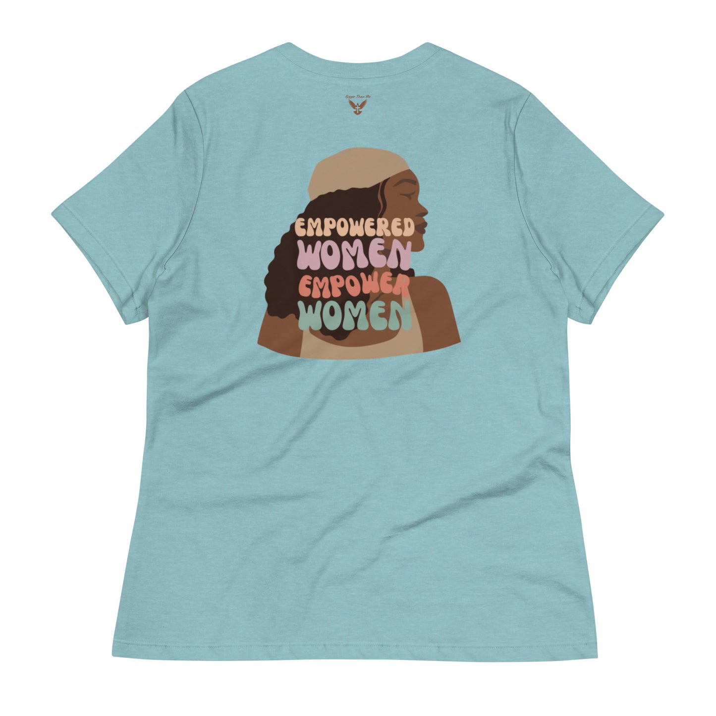 Empowered Women Relaxed Tee