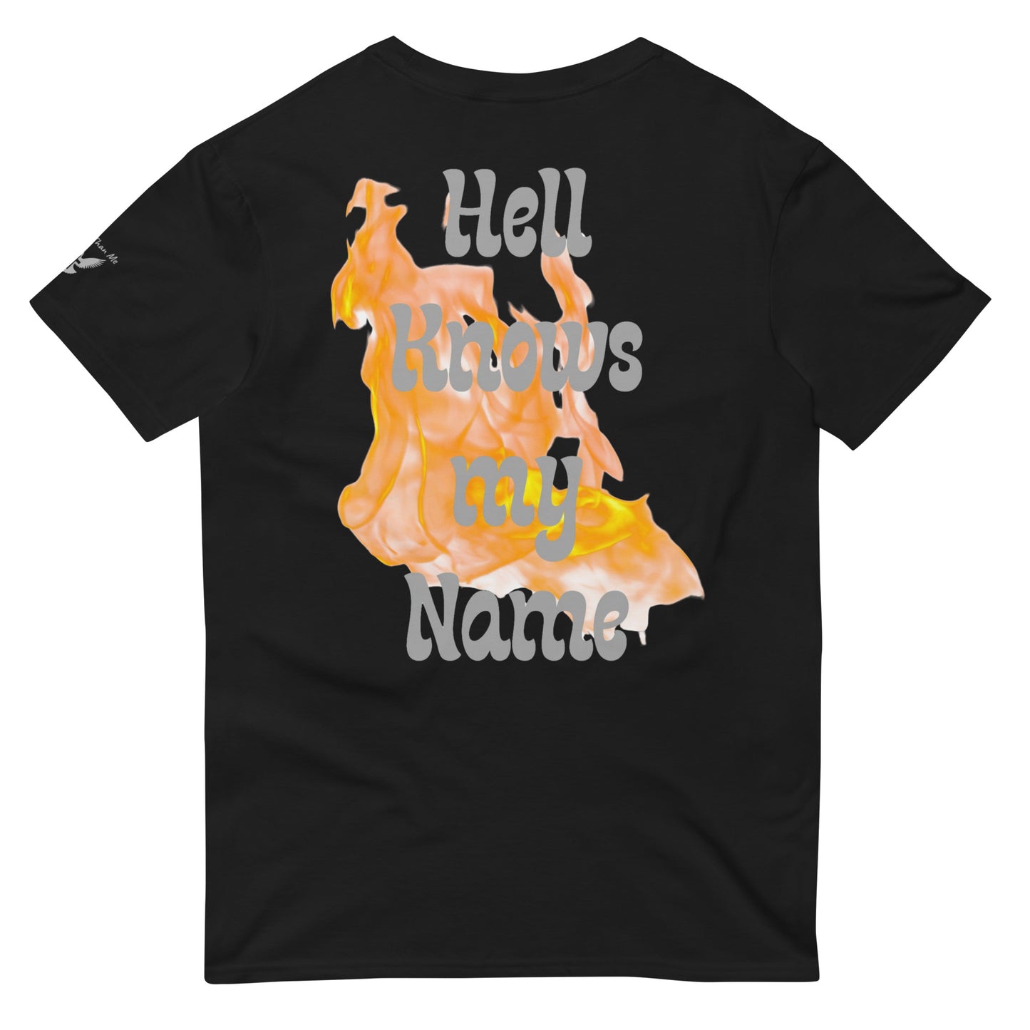 Hell Knows My Name Tee