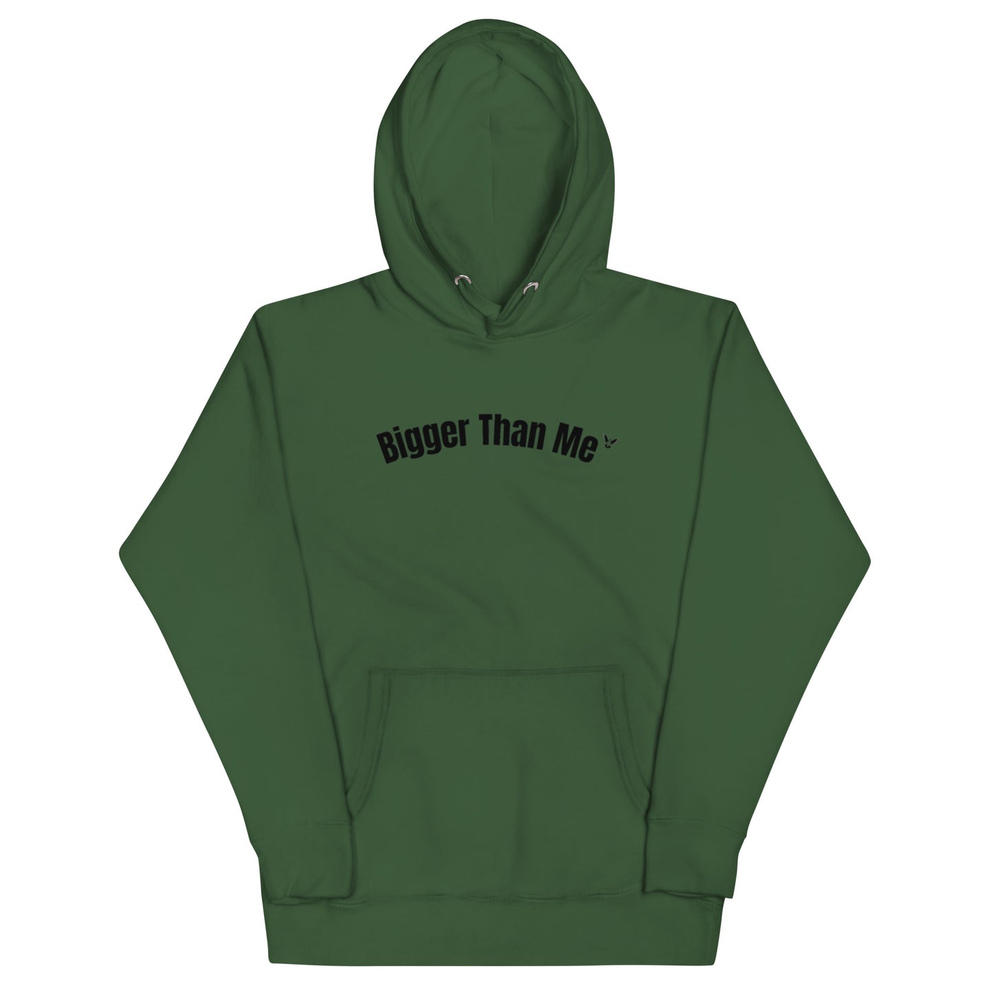 Bigger Than Me Hoodie